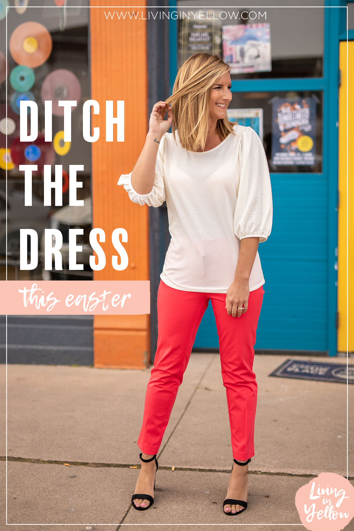 Ditch the Dress // Easter Dress Alternatives - Living in Yellow  Casual  easter outfit, Women easter outfits, Everyday outfit inspiration