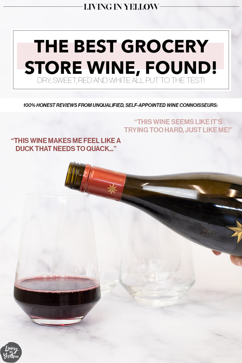 The Best Grocery Store Wines Under 15 Tested and Reviewed Living in